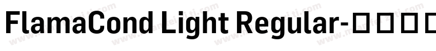 FlamaCond Light Regular字体转换